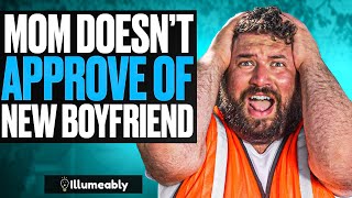 Mom REJECTS Daughter's New Boyfriend, She Lives To Regret It | Illumeably
