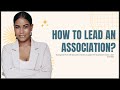 HOW TO LEAD AN ASSOCIATION 2024