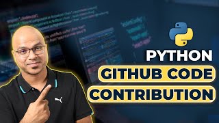 #75 Python Tutorial for Beginners | Python GitHub Code Contribution