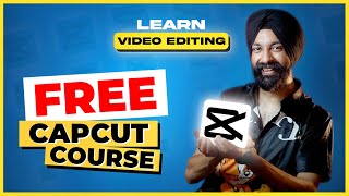 FREE Capcut Course ✅  Learn Video Editing in Capcut App 🤩 in Hindi