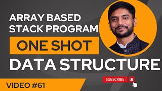 Array Based Stack One Shot Tutorial | Push Pop Peek Underflow Overflow Explained