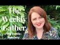 The Weekly Gather