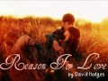 Download Reason For Love - David Hodges In Mp4 3Gp Full HD Video