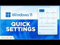 Customize Quick Settings in Windows 11