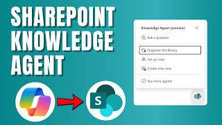 SharePoint Knowledge Agent — How to Use Copilot in SharePoint Online
