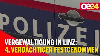 Vergewaltigung in Linz: 4. Verdächtiger festgenommen