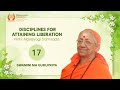 143 - Disciplines for attaining Liberation | Nimi-Navayogi Samvada 17 | Swamini Ma Gurupriya