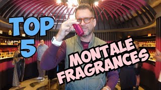 TOP 5 MONTALE FRAGRANCES! DON'T MISS OUT ON THESE 5 PERFUMES!