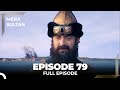 Mera Sultan - Episode 79 (Urdu Dubbed)