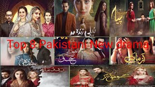 Top 8 Pakistani New dramas 2021 ishqiya and neeli zinda hai mein Hari piya berukhi intiha e ishq