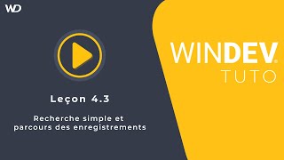 Tutoriel WINDEV : Leçon 4.3. Recherche simple dans la base de données