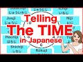 Telling the Time in Japanese とけい(Tokei) 1 o'clock,12 o'clock, 5 minutes, 10 minutes 60 minutes etc.