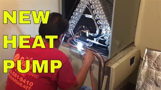 INSTALLING A NEW HEAT PUMP