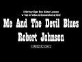 Robert Johnson's Last Song - Me And The Devil Blues - 3 String Cigar Box Guitar Lesson w Tab