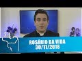 Rosário da Vida - 30/11/18