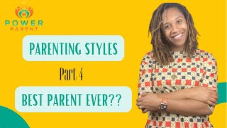 Parenting Styles Authoritative