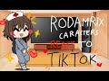 Rodamrix caracters react to TIKTOK‼️//Gacha club'//Bad ENG?//(sorry its bad IM new)#Rodamrix #react