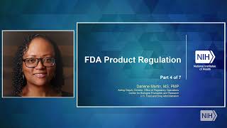 FDA Product Regulations Part 4 of 7