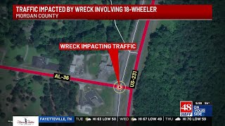 Lane closed on Hwy 231 in Morgan County after crash involving 18-wheeler