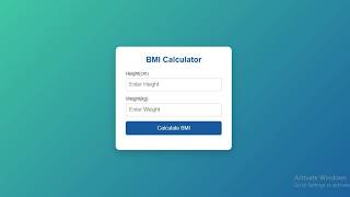 BMI Calculator Using HTML CSS JavaScript | Beginner JavaScript Project #HTMLCSSJavaScript