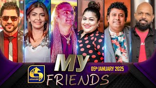 🔴 MY FRIENDS || 2025-01-05