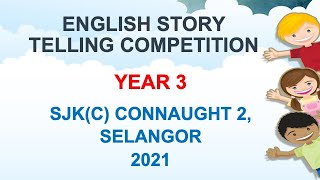 【2021】Year 3 English Story Telling Competition