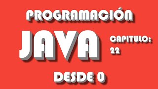 Curso de programación en Java | 22 Ciclo While