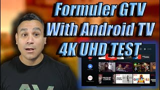 NEW 2021 Formuler GTV with AndroidTV OS 4K UHD Test