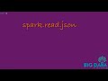 How to create a Dataframe from JSON file?  How to write the dataframe contents into a JSON file?