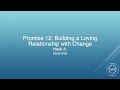 promise 12 building a loving relationship with change by heidi a.