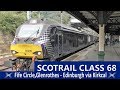 Fife Circle Class 68 Glenrothes -  Edinburgh via Kirkcaldy