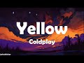 Coldplay - Yellow (Lyrics)