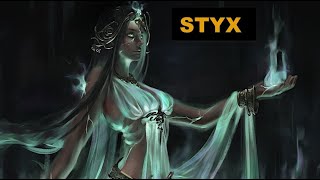 Styx - the goddess of the famous river of the Underworld!