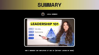 I watched “How I Managed 120 Employees at Age 24 (Without Losing My Mind)” for you.