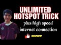 Cara dapatkan Unlimited Hotspot dengan Unlimited High Speed Data