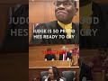 judge is so proud of a young lady turning her life around he’s reqdy to cry court judge