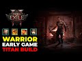 Warrior (Titan) Build Early Game Guide - Path of Exile 2