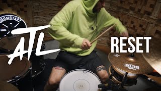 ATL - RESET (DRUM PLAYTHROUGH)