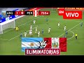 🔴 Argentina vs Peru EN VIVO / Eliminatorias