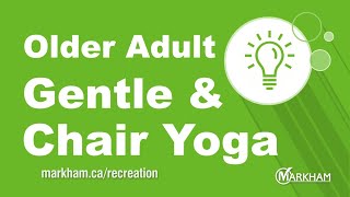Older Adult Gentle & Chair Yoga