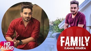 Family (Full Audio Song) | Kamal Khaira Feat Preet Hundal | Latest Punjabi Song 2017 | Speed Records