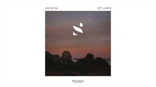 Life Of Kai - City Lights