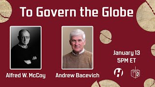 To Govern the Globe: World Orders and Catastrophic Change