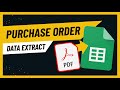 Extract Data from your Purchase Orders PDF to Google Sheets in minutes (2 Methods)