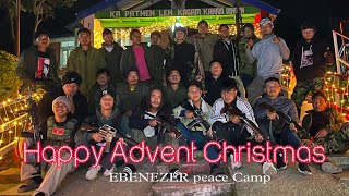 Happy Advent Christmas || EBENEZER peace camp.