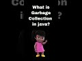 Garbage collection in java #java #shorts