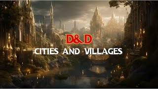 D\u0026D RPG Epic City, Town and Village Ambience Music