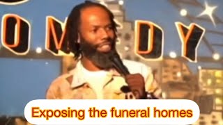 Funeral homes a scam or naw? Reselling caskets. 😂