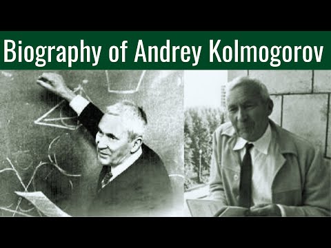 What is Andrey Kolmogorov known for?