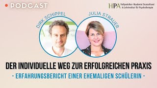 Der individuelle Weg zur erfolgreichen Praxis - Erfahrungsbericht der ehem. Schülerin Julia Strauer